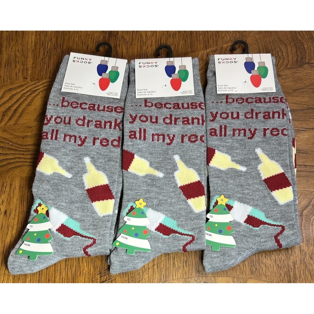 Funky Socks  Because You Drank All My Red Unisex Adult Size 6-12 New  3 Pair
